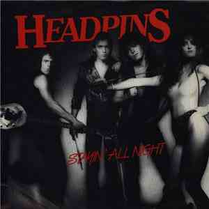 Headpins - Stayin' All Night