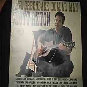 Hoyt Axton - Mr. Greenback Dollar Man