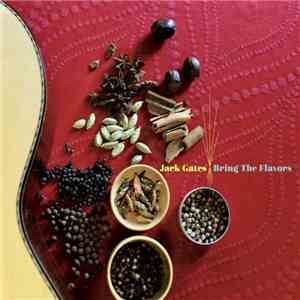 Jack Gates - Bring The Flavors