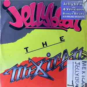 Jellybean - The Mexican