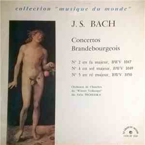 Johann Sebastian Bach - Concertos Brandebourgeois