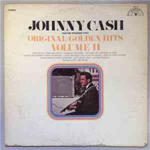 Johnny Cash And The Tennessee Two - Original Golden Hits Volume II