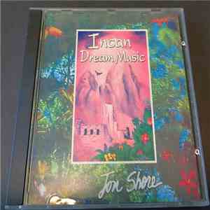 Jon Shore - Incan Dream Music