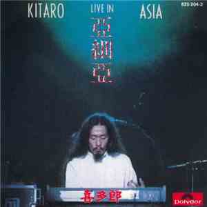 Kitaro - Live In Asia