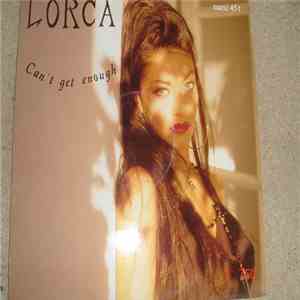 Lorca - Can't Get Enough