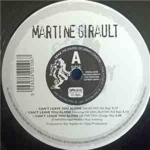 Martine Girault - Can't Leave You Alone