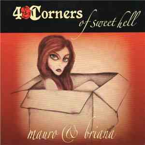 Mauro & Briana - 4 Corners Of Sweet Hell
