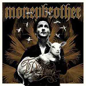 Moneybrother - To Die Alone
