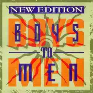 New Edition - Boys To Men
