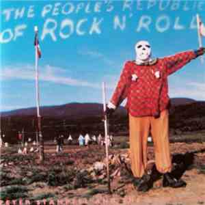 Peter Stampfel & The Bottle Caps - The People´s Republic Of Rock´n Roll