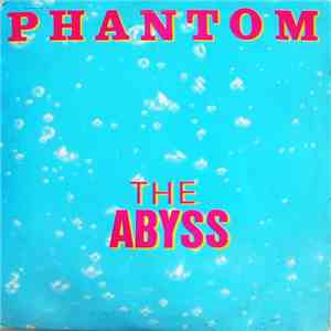 Phantom - The Abyss
