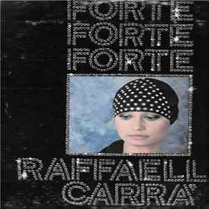 Raffaella Carrà - Forte Forte Forte