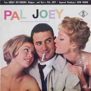 Rodgers & Hart / Sigmund Romberg - Pal Joey / New Moon