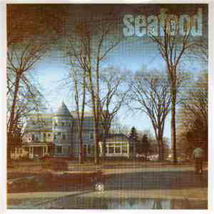 Seafood - Porchlight / Scorch Comfort