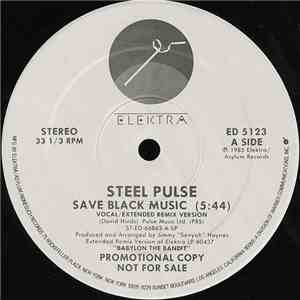 Steel Pulse - Save Black Music