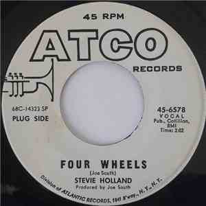 Stevie Holland  - Four Wheels / Fell By The Wayside