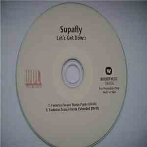 Supafly - Let's Get Down (Federico Scavo Remixes)