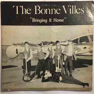 The Bonne Villes - Bringing It Home