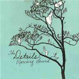 The Details - Marching Sound