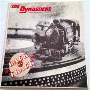 The Dynasticks - Back On Track