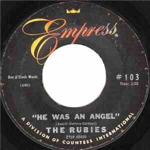 The Rubies - He Was An Angel