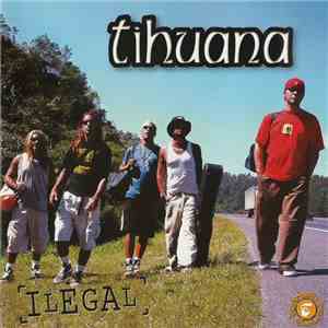 Tihuana - Ilegal