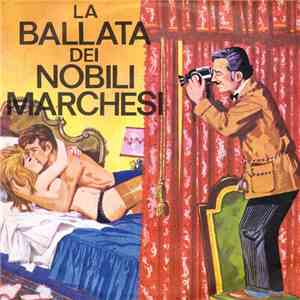 Unknown Artist - La Ballata Dei Nobili Marchesi