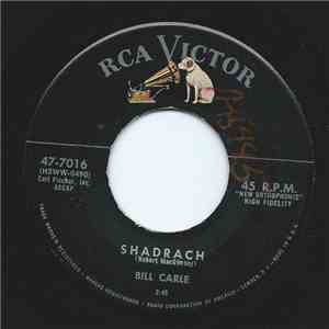 Bill Carle - Shadrach