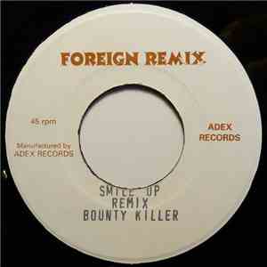 Bounty Killer / B Ryhm & Sean Paul - Smile Up Remix / Mek It Clap