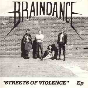 Braindance - Streets Of Violence EP