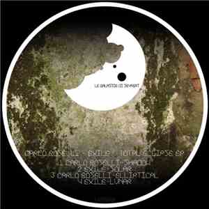 Carlo Boselli - Exile  - Total Eclipse EP