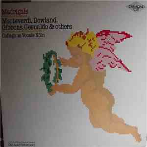 Collegium Vocale Köln - Madrigals