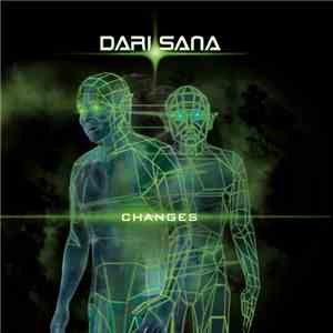 Dari Sana - Changes