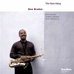 Don Braden - The New Hang