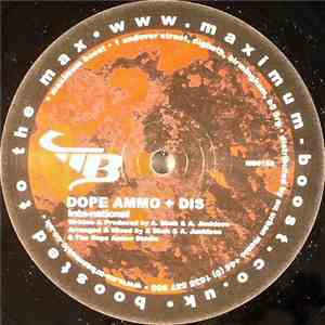 Dope Ammo + Dis / Dope Ammo + Alter Ego - Inta-national / We See A Who Re ...