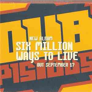 Dub Pistols - Excerpts From The New Album Six Million Ways To Live