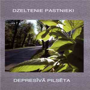 Dzeltenie Pastnieki - Depresīvā Pilsēta
