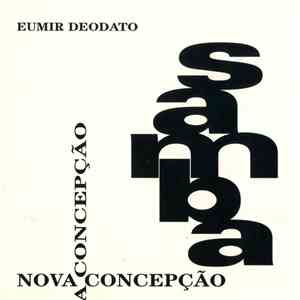 Eumir Deodato - Samba Nova Concepção