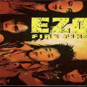 Ezo - Fire Fire