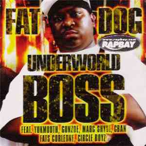 Fat Dog  - Underworld Boss