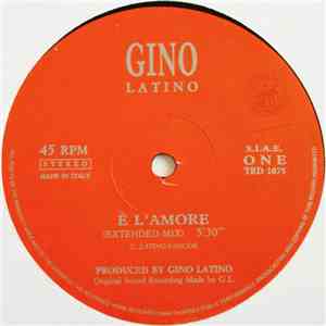 Gino Latino - È L' Amore
