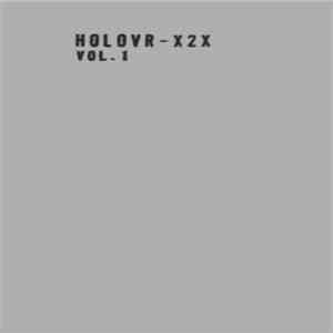 HOLOVR - X2X Vol​.​1