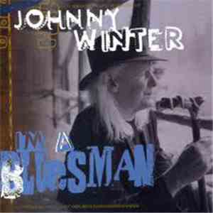 Johnny Winter - I'm A Bluesman