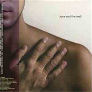 June And The Well - June And The Well