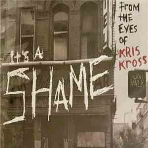 Kris Kross - It's A Shame