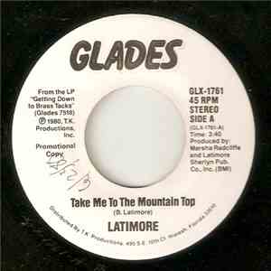 Latimore  - Take Me To The Mountain Top