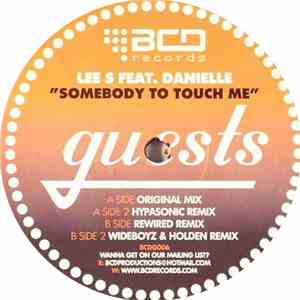 Lee S Feat. Danielle - Somebody To Touch Me