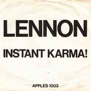 Lennon - Instant Karma !