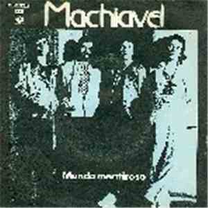 Machiavel - Mundo Mentiroso = Lying World