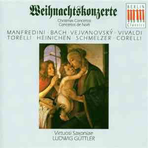 Manfredini • Bach • Vejvanovský • Vivaldi • Torelli • Heinichen • Schmelzer ...